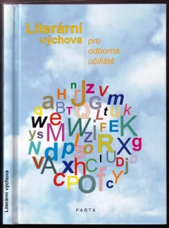 Literární výchova pro odborná učiliště