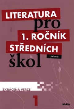 Literatura pro 1. ročník středních škol