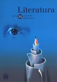 Literatura pro 3. ročník gymnázií