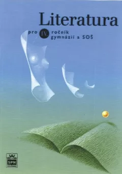 Literatura pro 4. ročník gymnázií