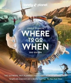 Lonely Planet´s Where to Go When