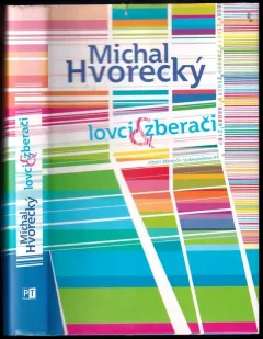 Lovci a zberači