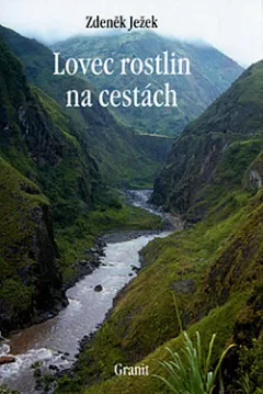 Lovec rostlin na cestách