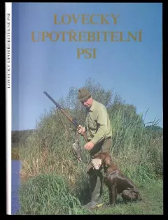 Lovecky upotřebitelní psi