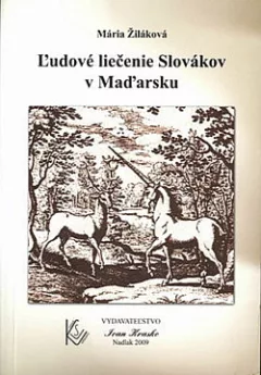 Ľudové liečenie Slovákov v Maďarsku