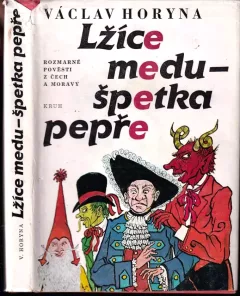 Lžíce medu - špetka pepře