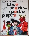 Lžíce medu - špetka pepře (rozmarné pověsti z Čech a Moravy)