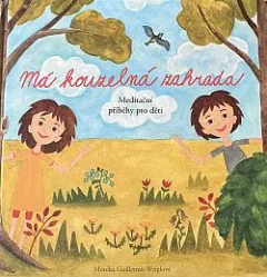 Má kouzelná zahrada