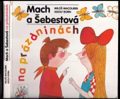 Mach a Šebestová na prázdninách