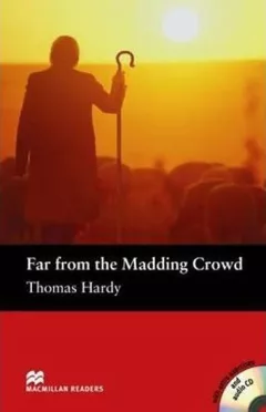 Macmillan Readers Pre-Intermediate: Far from the M. Crowd T. Pk with CD