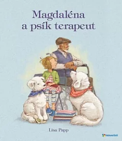 Magdaléna a psík terapeut