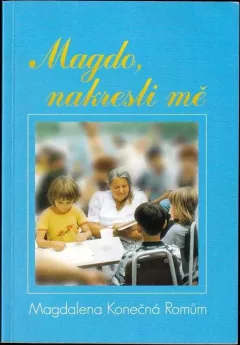 Magdo, nakresli mě