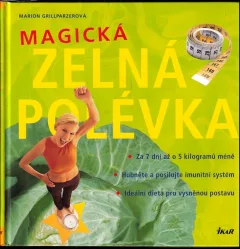 Magická zelná polévka