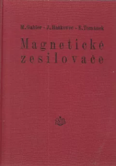 Magnetické zesilovače