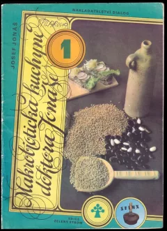 Makrobiotická kuchyně doktora Jonáše 1
