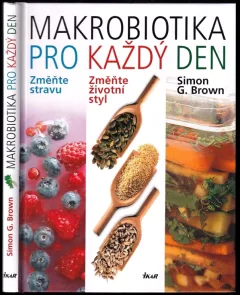 Makrobiotika pro každý den
