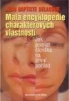 Malá encyklopedie charakterových vlastností aneb Jak poznat člověka na první pohled