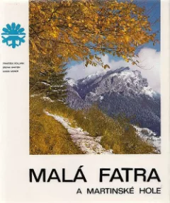 Malá Fatra a Martinské Hole