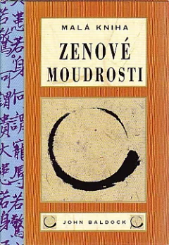 Malá kniha zenové moudrosti