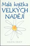 Malá knížka velkých nadějí