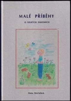Malé příběhy o velkých Zákonech