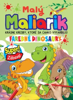 Malý maliarik Farebné dinosaury (slovensky)