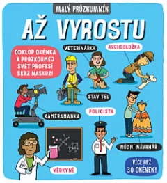 Malý průzkumník - Až vyrostu