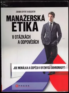 Manažerská etika v otázkách a odpovědích