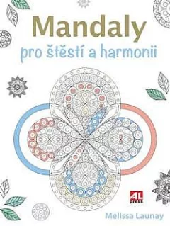 Mandaly pro štěstí a harmonii