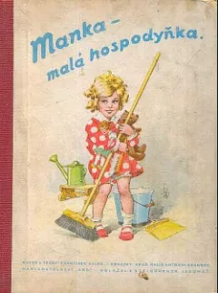 Manka - malá hospodyňka