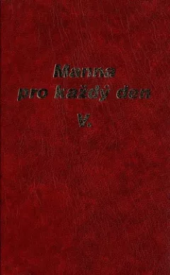 Manna pro každý den V.