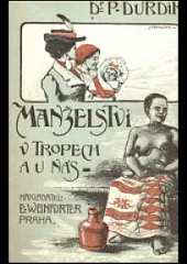 Manželství v tropech a u nás