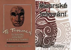 Maorské tetování + Te tohunga - Tetování, legendy a tradice Maorů