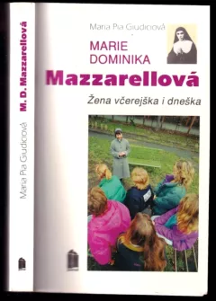 Marie Dominika Mazzarellová