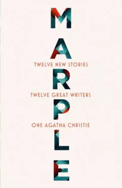 Marple: Twelve New Stories