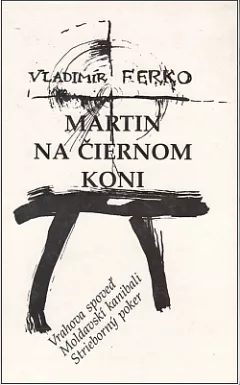 Martin na čiernom koni