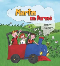 Martin na farmě