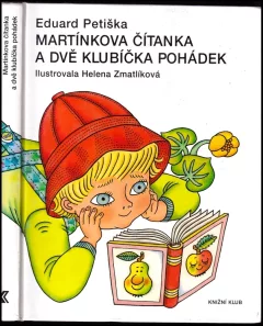 Martínkova čítanka a dvě klubíčka pohádek