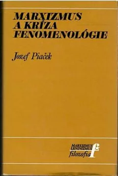 Marxizmus a kríza fenomenológie
