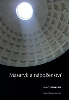 Masaryk a náboženství: Sedm zastavení k 75. výročí úmrtí TGM