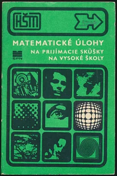 Matematické úlohy na prijímacie skúšky na vysoké školy