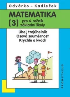 Matematika 3 pro 6. ročník základní školy