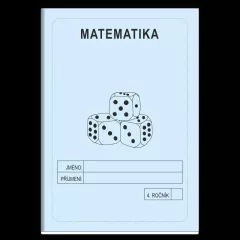 Matematika 4. ročník - školní sešit