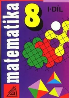 Matematika 8  I.díl