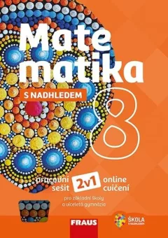 Matematika 8 s nadhledem pracovní sešit