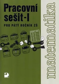 Matematika pro 5. ročník ZŠ - 1. část - Pracovní sešit
