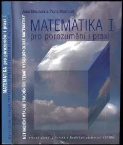 Matematika pro porozumění i praxi