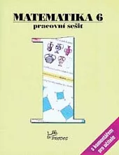 Matematika 6 – pracovní sešit 1 s komentářem pro učitele