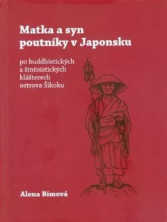 Matka a syn poutníky v Japonsku po buddhistických a šintoistických klášterech ostrova Šikoku