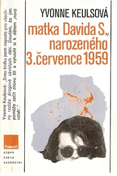 Matka Davida S., narozeného 3. července 1959
